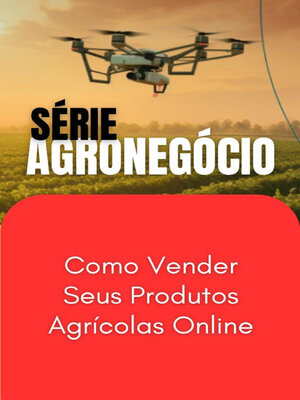 cover image of Como Vender Seus Produtos Agrícolas Online